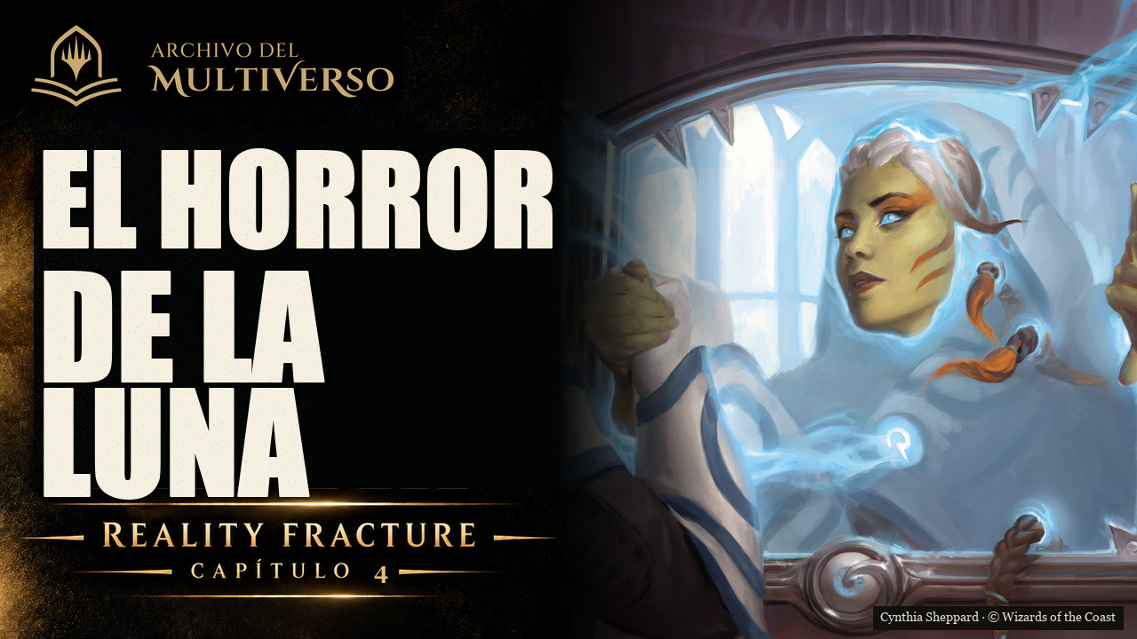 Reality Fracture — El horror de la luna