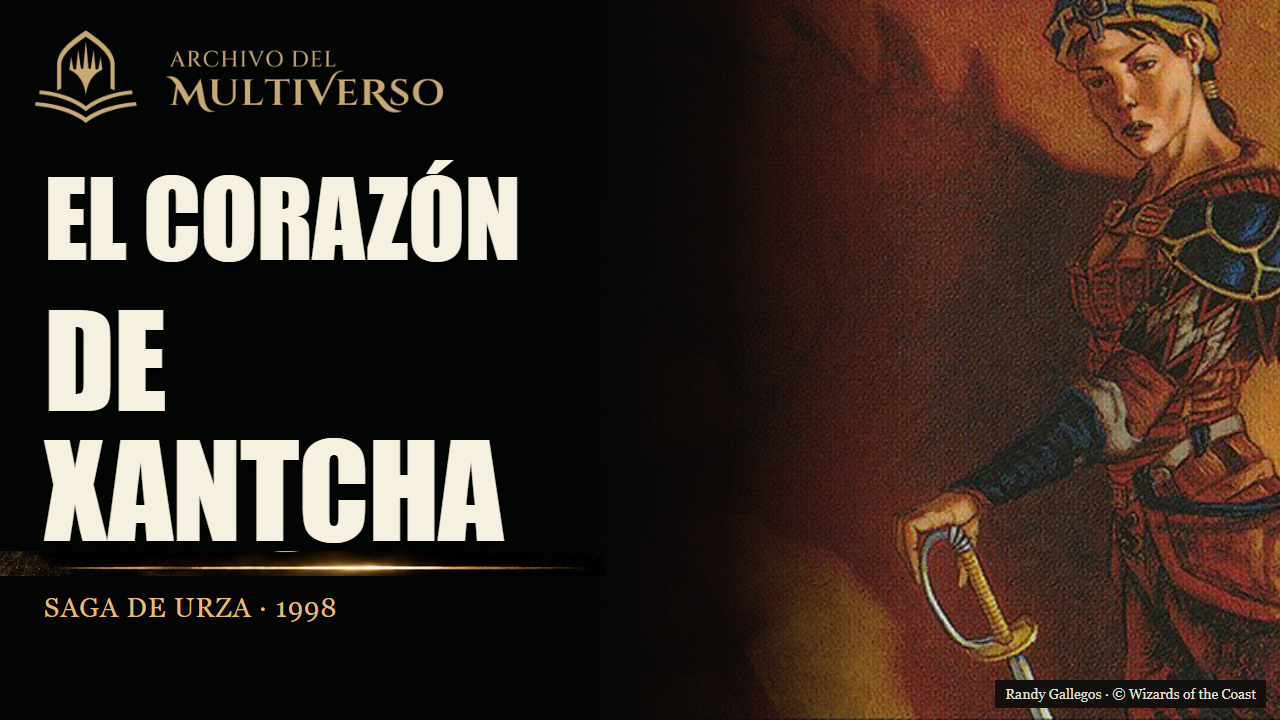Urza’s Saga — El corazón de Xantcha y el tiempo roto | SAGA DE URZA | Lore de Magic en español · 0017