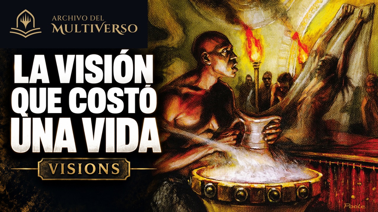 Visions — El precio de una visión